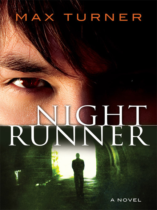 Title details for Night Runner by Max Turner - Available